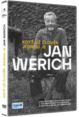 Jan Werich: Když už člověk jednou je - Martin Slunečko