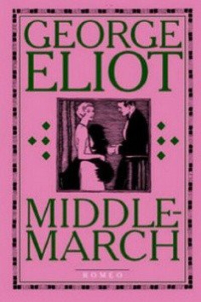Middlemarch (poškozené) - George Eliotová