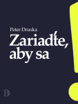 Zariaďte, aby sa - Peter Druska