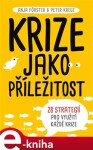 Krize jako příležitost Anja Förster