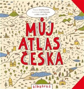 Můj atlas Česka Ondřej Hník