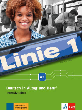Linie 1 (A2) – Intensivtrainer