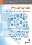 Mentorink – forma podpory nové generace - Marta Anna Petrášová