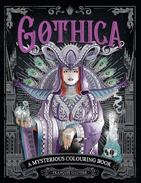 Gothica, hororové antistresové omalovánky, Francois Gautier