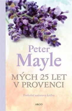 Mých 25 let Provenci