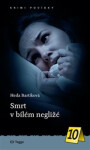 Smrt bílém negližé