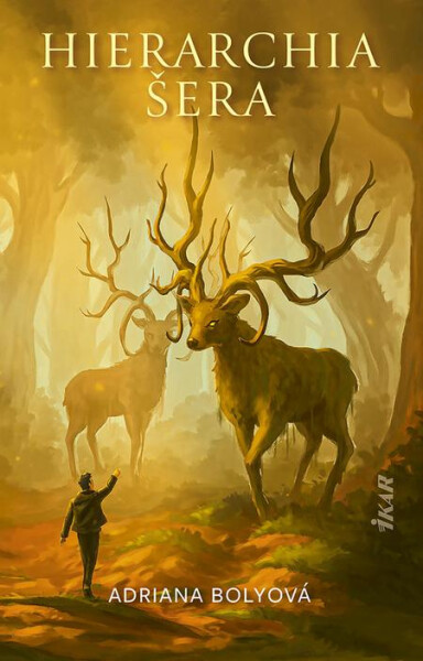 Hierarchia šera - Adriana Bolyová