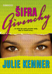 Šifra Givenchy (poškozená) - Julie Kenner