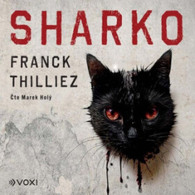 Sharko - Franck Thilliez - audiokniha