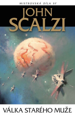 Válka starého muže, 3. vydání - John Scalzi