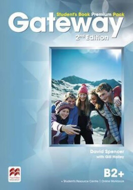 Gateway B2+: Student´s Book Premium Pack, 2nd Edition - David Spencer
