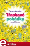 Třaskavé pohádky Tereza Verecká