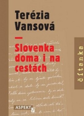 Slovenka doma na cestách Terézia Vansová