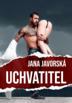 Uchvatitel - Jana Javorská