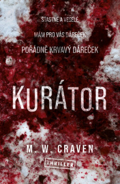 Kurátor - M. W. Craven - e-kniha