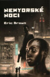 Newyorské noci Eric Brown