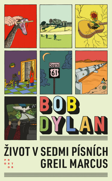 Bob Dylan - Greil Marcus