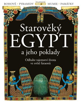 Starověký Egypt a jeho poklady - kolektiv