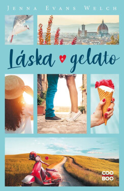 Láska a gelato - Jenna Evans Welch