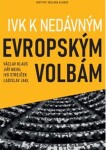 IVK nedávným evropským volbám