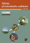 Základy přírodovědného vzdělávání Chemie pro SOŠ SOU