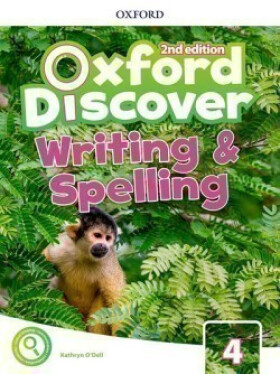 Oxford Discover 4 Writing and Spelling (2nd) - Kathryn O´Dell