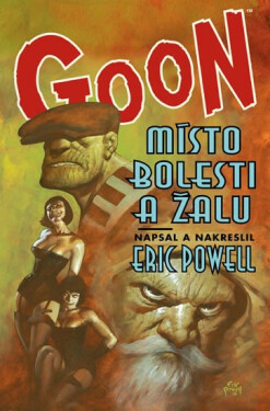 Goon Místo bolesti žalu Eric