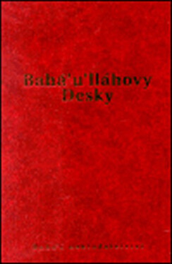 Bahá'u'lláhovy Desky Bahá'u'lláh