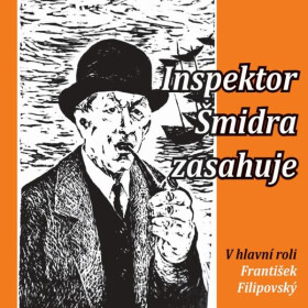 Inspektor Šmidra zasahuje I - Miroslav Honzík