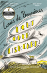 Light Over Liskeard: From the Sunday Times bestselling author of Captain Corelli´s Mandolin Bernieres Louis de