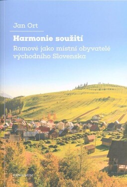 Harmonie soužití Jan Ort