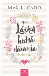 Láska hodná dávania - Max Lucado