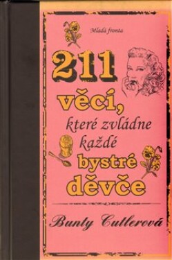 211 věcí, které zvládne každé bystré děvče - Bunty Cutlerová