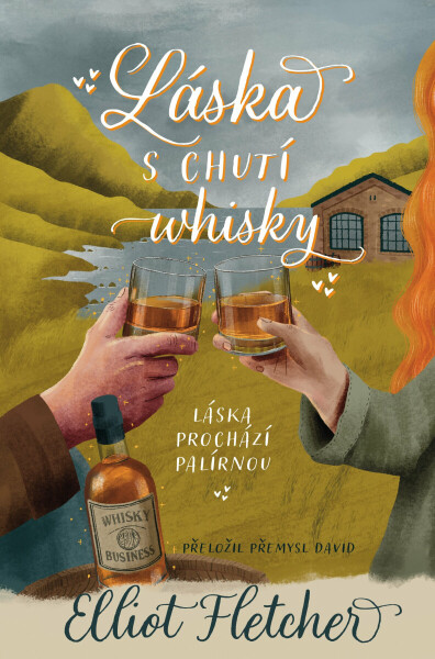 Láska s chutí whisky - Elliot Fletcher