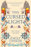 This Cursed Light Emily Thiede