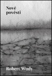 Nové pověsti Robert Wudy