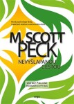 Nevyšlapanou cestou Scott Peck