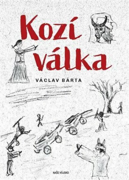 Kozí válka Václav Bárta