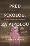 Před pikolou, za pikolou - Andrea Mara