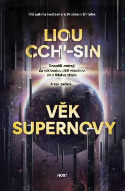 Věk supernovy (poškozené) - Liou Cch'-Sin