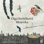 Mojenka, Olga Stehlíková