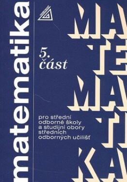 Matematika pro SOŠ studijní obory SOU