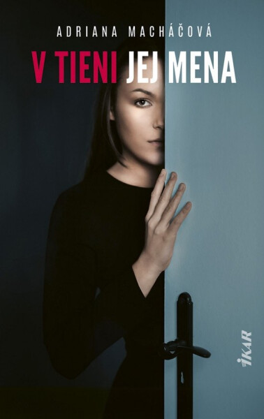 V tieni jej mena (slovensky)