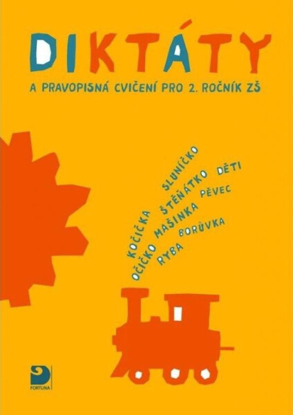 Diktáty pravopisná cvičení pro ročník ZŠ
