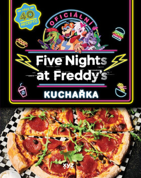 Five Nights at Freddy´s: Oficiální kuchařská kniha - Cawthon Scott