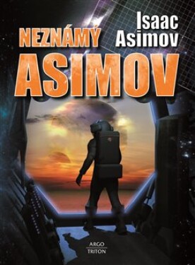 Neznámý Asimov Asimov