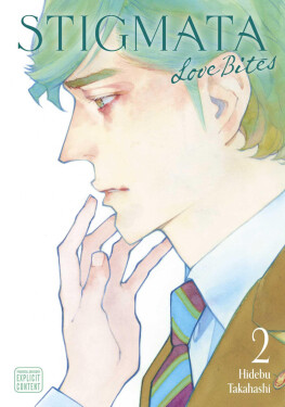 Stigmata: Love Bites, Vol. 2 - Hidebu Takahashi