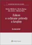 Zákon o ochrane prírody a krajiny - B. Múčková; Boris Balog; J. Jenčo