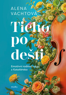 Ticho po dešti - Alena Vachtová
