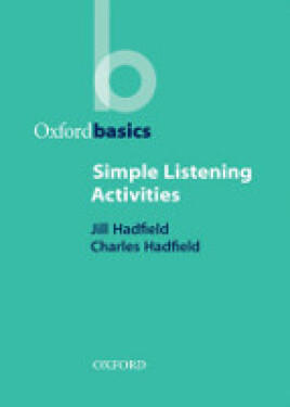 Oxford Basics Simple Listening Activities - Jill Hadfield